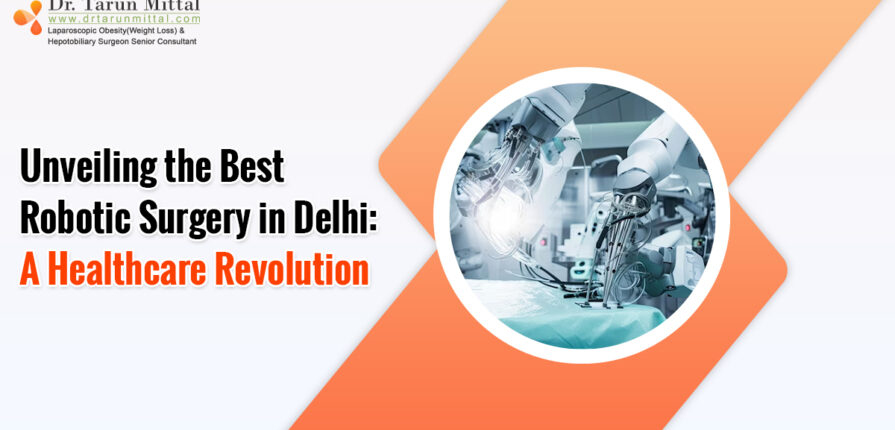 Experience superior care with Delhi's leading robotic surgery experts. Offering safe, precise & minimally invasive procedures for optimal recovery.