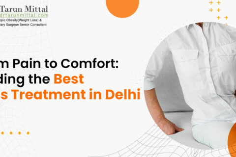 Piles Treatments in Delhi