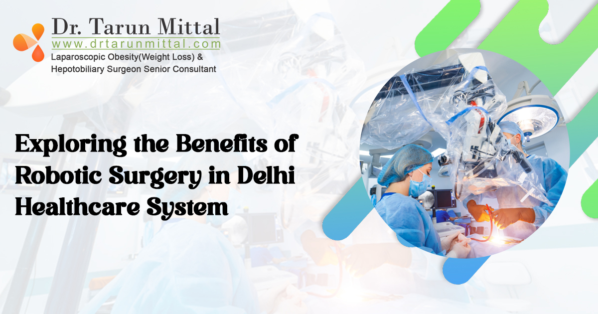 Benefits of weightlose surgery in delhi