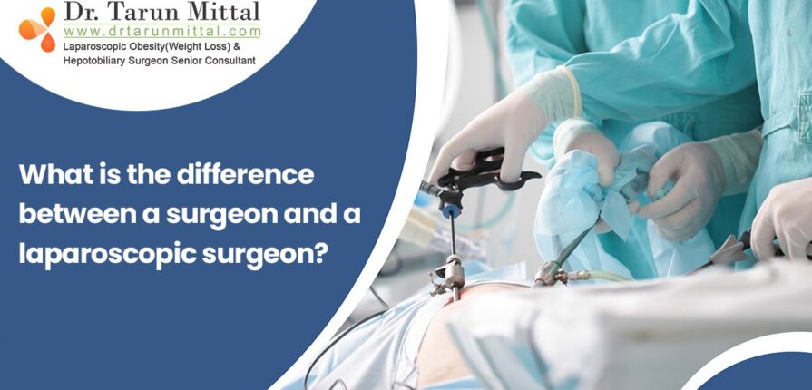 difference between a surgeon and a laparoscopic surgeon